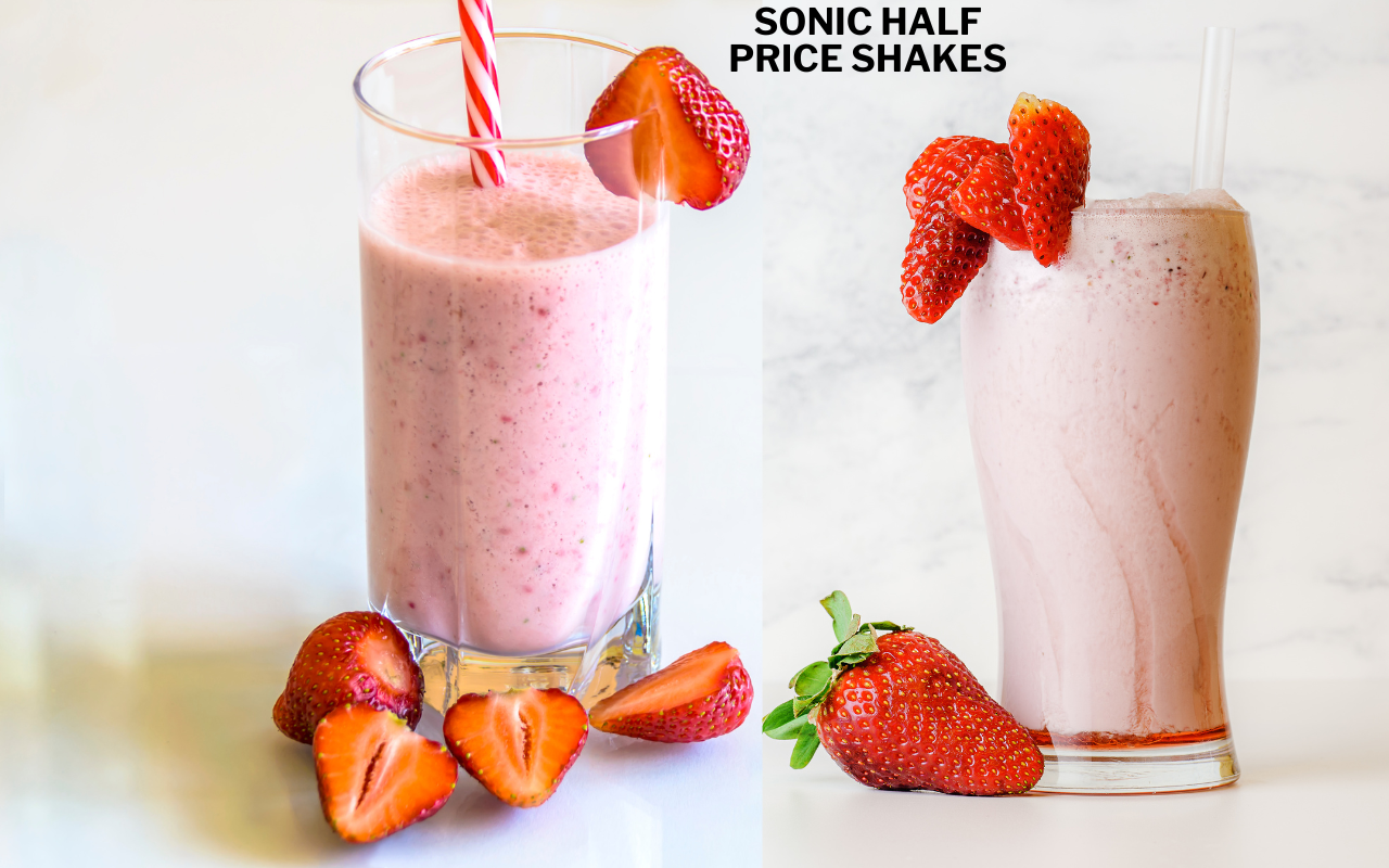 Sonic Half Price Shakes